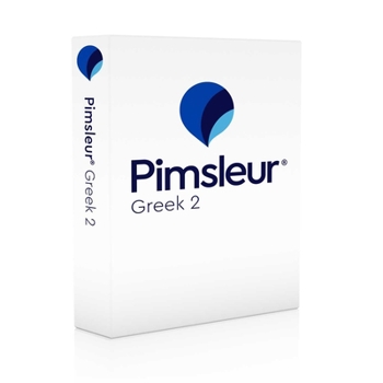 Audio CD Pimsleur Greek (Modern) Level 2 CD: Learn to Speak, Understand, and Read Modern Greek with Pimsleur Language Programs Book