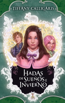 Paperback Hadas de Sueños E Invierno [Spanish] Book