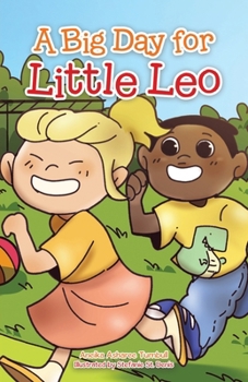 Paperback A Big Day for Little Leo Book