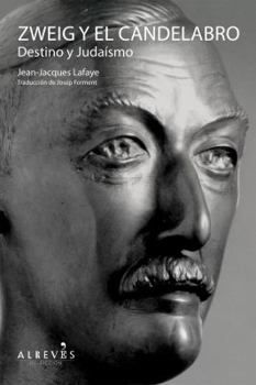 Paperback Zweig y el candelabro: Destino y Judaísmo (Spanish Edition) [Spanish] Book