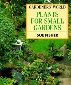 Paperback Gardener's World Plants for Small Gardens Book