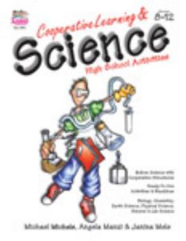 Perfect Paperback Cooperative Learning & Science: High School Activities, Grades 8-12 Book