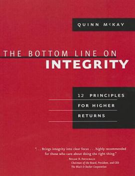 Paperback The Bottom Line on Integrity Book