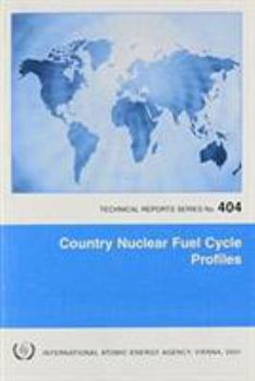 Paperback Country Nuclear Fuel Cycle Profiles Book
