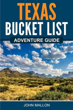 Paperback Texas Bucket List Adventure Guide Book