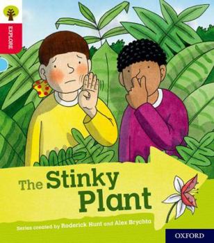 Paperback Oxford Reading Tree Explore with Biff, Chip and Kipper: Oxford Level 4: The Stinky Plant Book