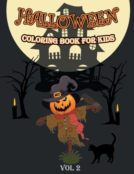 Paperback Halloween Coloring Book for Kids: Coloring Pages for Children Ages 2-4, 4-8 Book