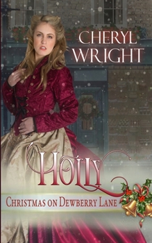 Holly - Book #2 of the Christmas on Dewberry Lane