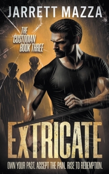 Paperback Extricate: An Action-Adventure Thriller Series Book