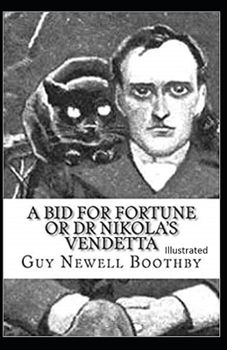 Paperback A Bid for Fortune or Dr. Nikola's Vendetta Illustrated Book