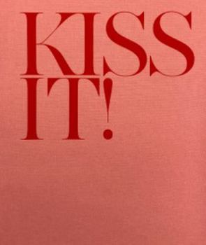 Hardcover Kiss It! Book