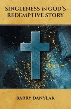 Paperback Singleness in God's Redemptive Story Book