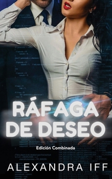 Paperback Ráfaga de Deseo: Edición Combinada [Spanish] Book