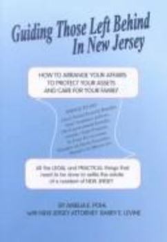 Paperback Guiding Those Left Behind in New Jersey All the Legal & Practical Things You Need to Do Book