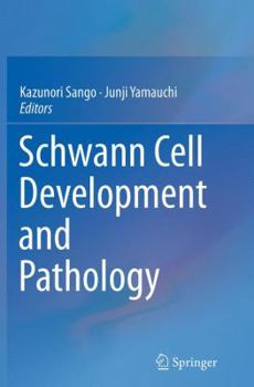 Paperback Schwann Cell Development and Pathology Book