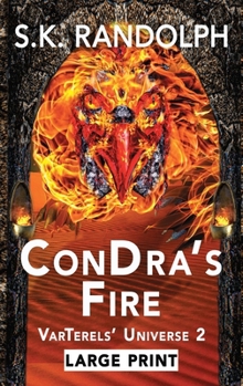 Hardcover ConDra's Fire [Large Print] Book