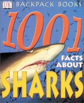Paperback Backpack Books: 1001 Facts about Sharks Book