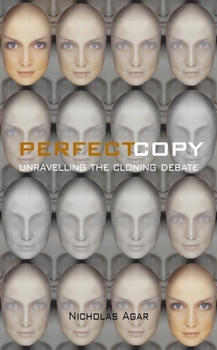 Paperback Perfect Copy: Unravelling the Cloning Debate Book