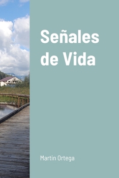 Paperback Señales de Vida [Spanish] Book