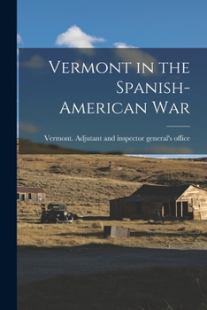 Paperback Vermont in the Spanish-American War Book