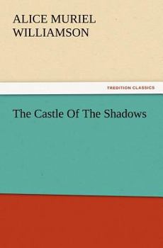 The Castle of Shadows