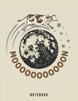Paperback Mooooooooooon Notebook: Outer Space Cow and Moon Pun Book