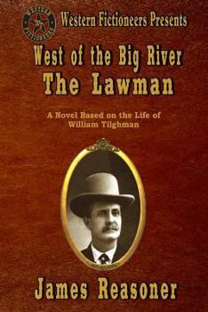 The Lawman - Book  of the West of The Big River