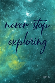 Paperback Bucket List: Never Stop Exploring Couples Travel Bucket List Book