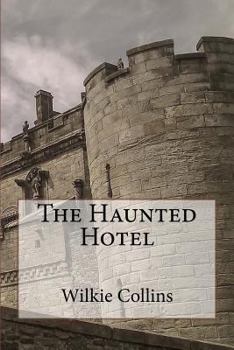 The Haunted Hotel