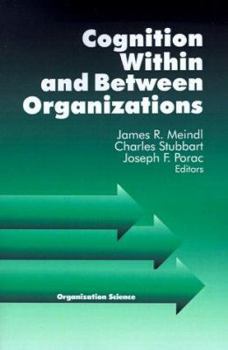 Paperback Cognition Within and Between Organizations Book