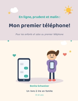 Paperback Mon premier téléphone! [Chinese] Book