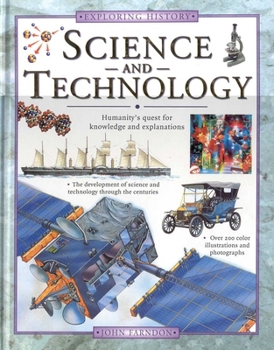 Hardcover Science and Technology: Humanity's Quest for Knowledge and Explanations Book