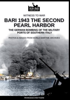 Paperback Bari 1943: the second Pearl Harbor Book