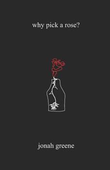 Paperback why pick a rose? Book