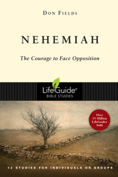 Paperback Nehemiah: Courage in the Face of Opposition Book