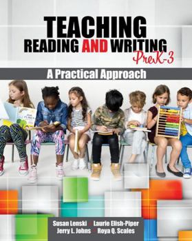 Paperback Teaching Reading and Writing PreK-3: A Practical Approach Book