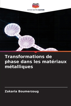 Paperback Transformations de phase dans les matériaux métalliques (French Edition) [French] Book