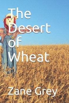 Paperback The Desert of Wheat Book