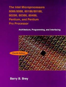 Hardcover Intel Microprocessors 8086/8088, 80186/80188, 80286, 80386, 80486, Pentium, and Pentium Pro Proc: Architecture, Programming and Interfacing Book