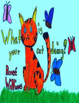 Paperback What is your cat doing? Book