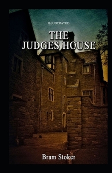 Paperback The Judge's House Illustrated Book