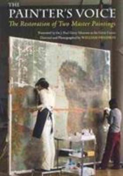 DVD The Painter's Voice: The Restoration of Two Master Paintings Book