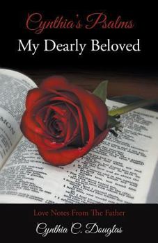 Paperback My Dearly Beloved: Love Notes from the Father Book