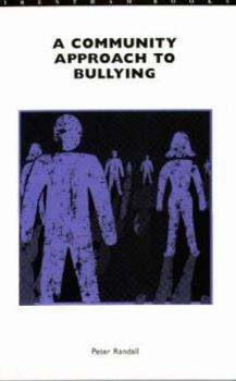 Paperback Community Approach to Bullying Book