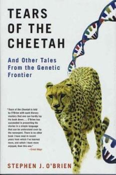 Hardcover Tears of the Cheetah: And Other Tales from the Genetic Frontier Book