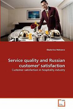 Paperback Service quality and Russian customer' satisfaction Book
