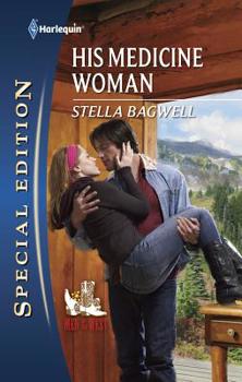 His Medicine Woman - Book #22 of the Men of the West