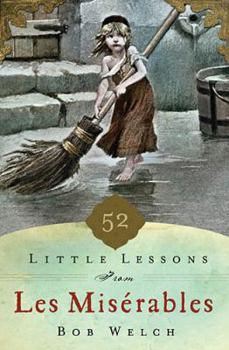 Hardcover 52 Little Lessons from Les Miserables Book