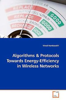 Paperback Algorithms & Protocols Towards Energy-Efficiency in Wireless Networks Book