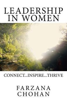 Paperback Leadership IN Women: Connect. Inspire. Thrive Book